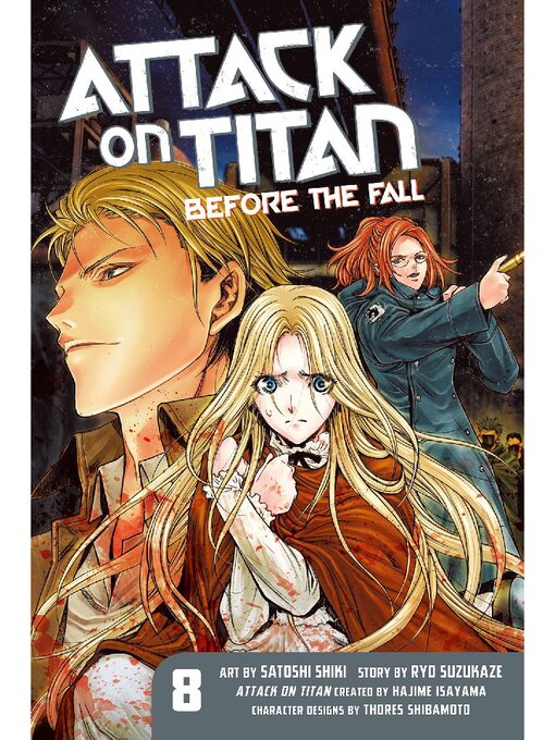 Title details for Attack on Titan: Before the Fall, Volume 8 by Hajime Isayama - Available